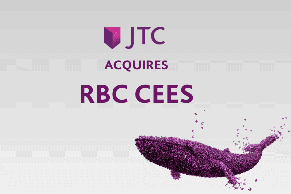 JTC enhances employee benefits offering with acquisition of RBC CEES Limited