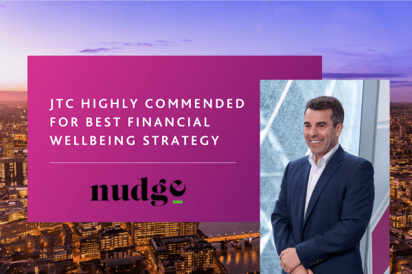 JTC Highly Commended at the nudge Financial Wellbeing Impact Awards